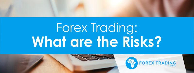 Forex Trading Risks