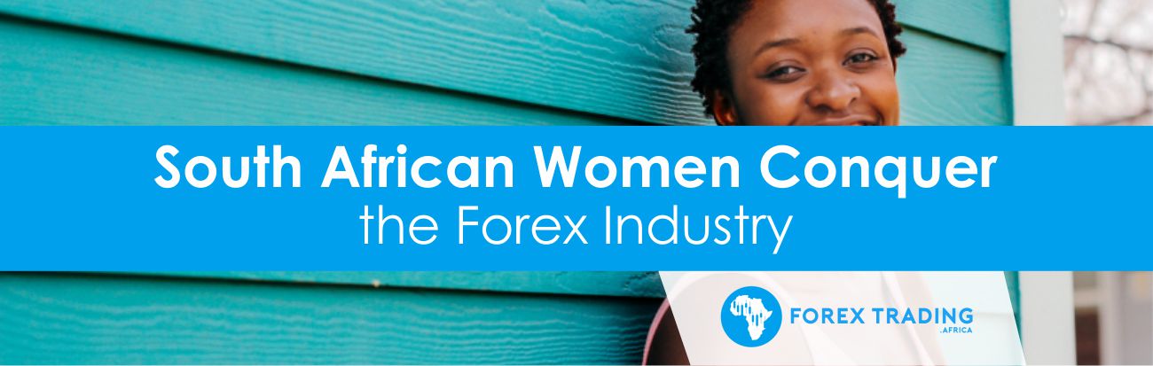 SA Women Conquering the forex industry