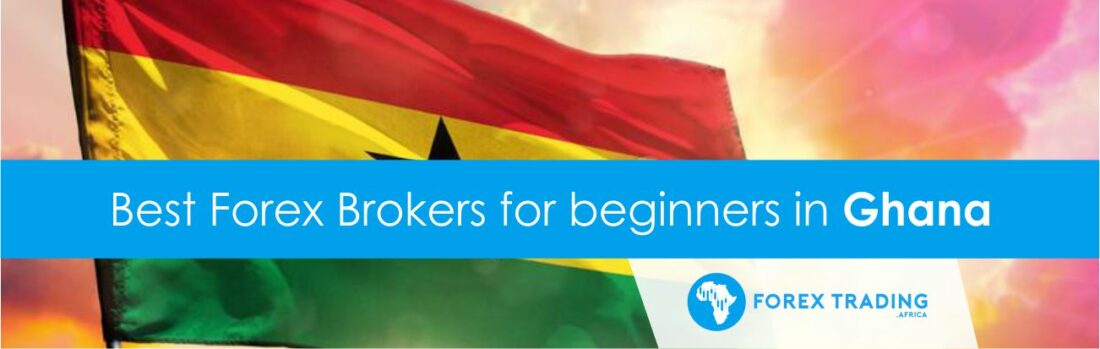 Ghanaian best forex broker